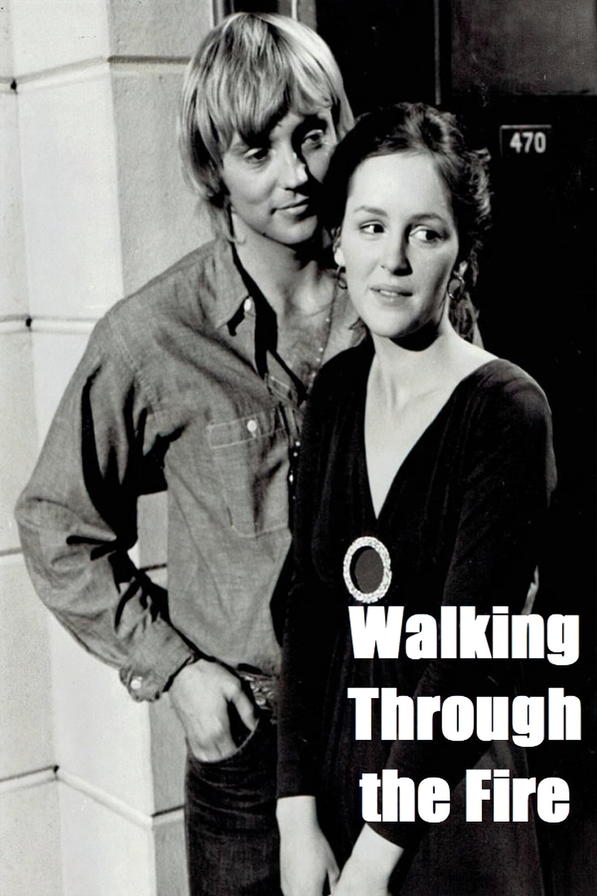 Постер Walking Through the Fire